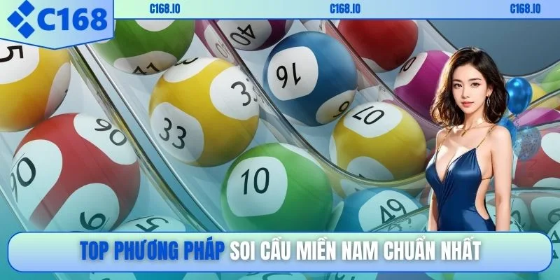 Top phương pháp soi cầu miền Nam chuẩn nhất